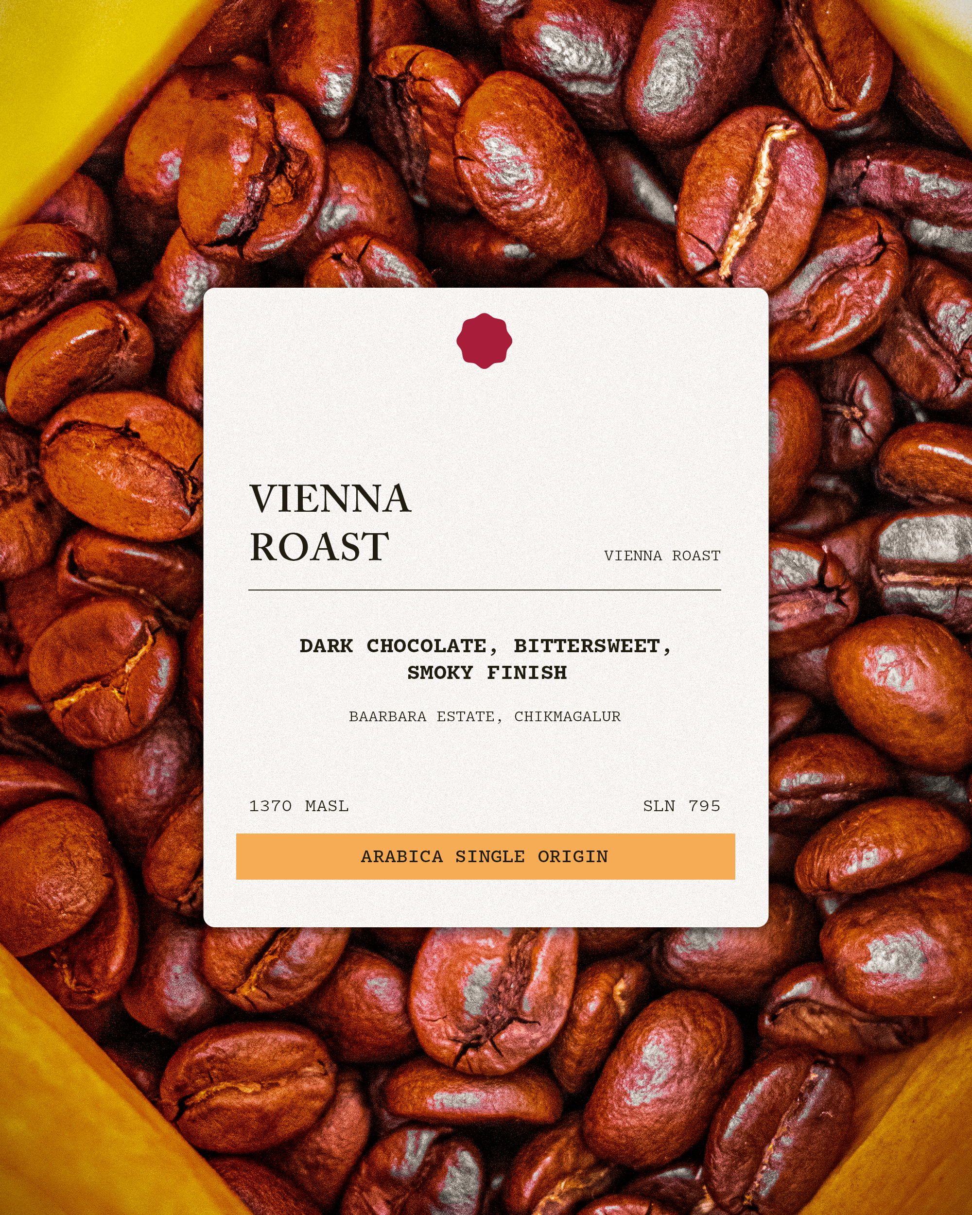 Vienna Roast Vienna Roast