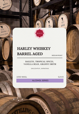 Harley Whiskey Barrel Aged (SCA 87+)