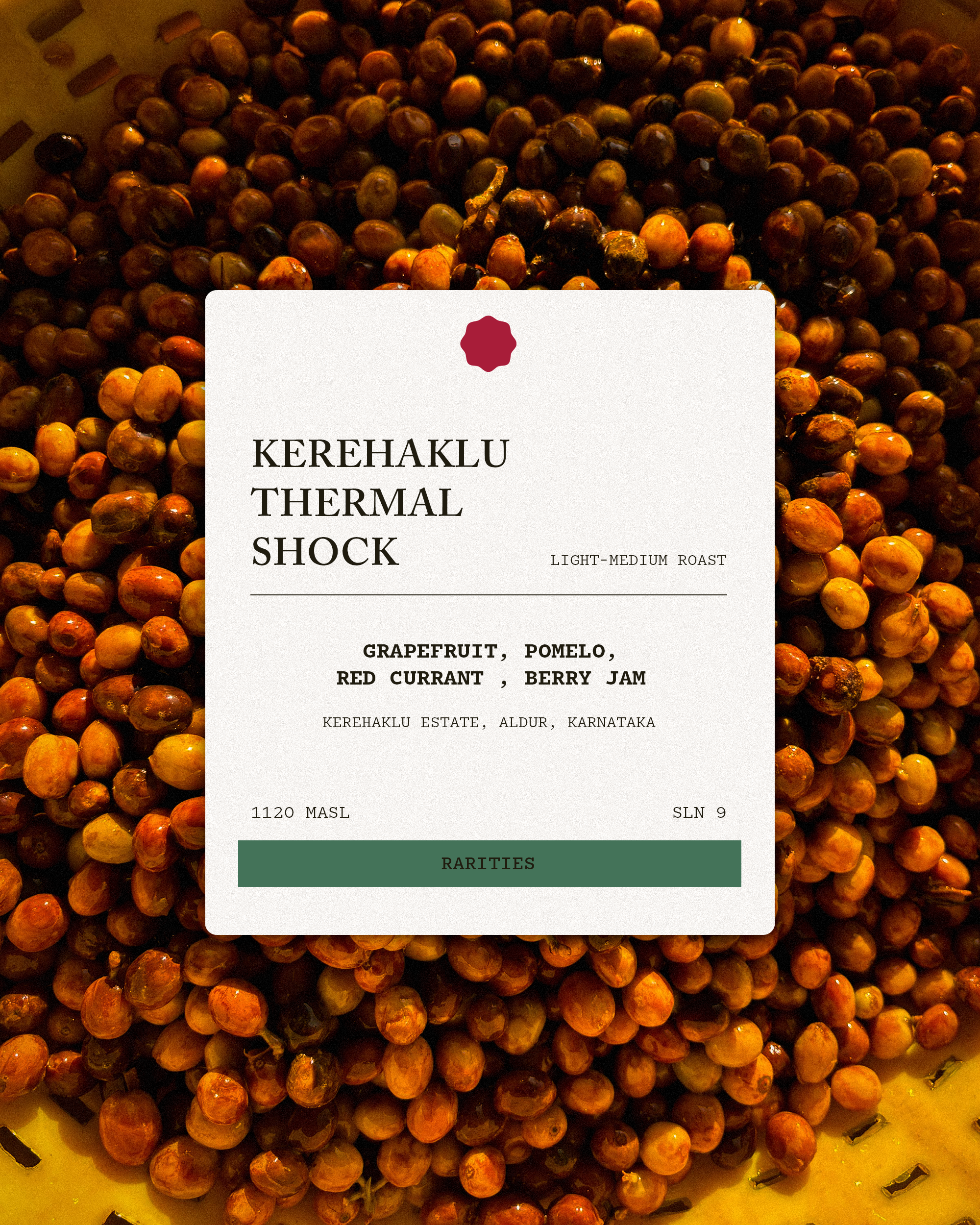 Kerehaklu Thermal Shock Naturals ( SCA 88 )